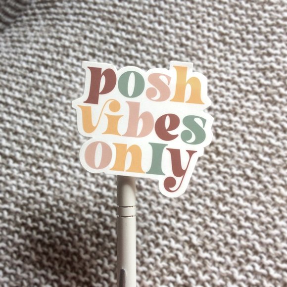 Posh Vibes Only - Groovy Sticker Decal 3” - Picture 2 of 3